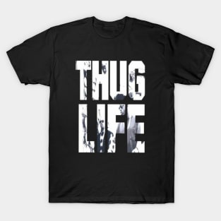 THUG LIFE T-Shirt